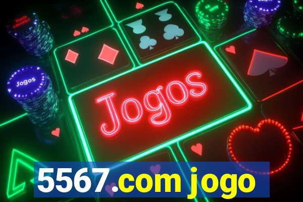 5567.com jogo